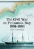The Civil War on Pensacola Bay 1861-1862