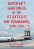 Aircraft Markings of the Strategic Air Command 1946-1953