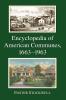 Encyclopedia of American Communes 1663-1963