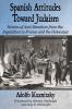 Spanish Attitudes Toward Judaism