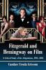 Fitzgerald and Hemingway on Film