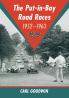 The Put-in-Bay Road Races 1952-1963