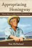Appropriating Hemingway