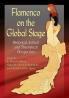 Flamenco on the Global Stage