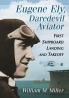 Eugene Ely Daredevil Aviator