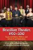 Brazilian Theater 1970-2010