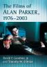 The Films of Alan Parker 1976-2003
