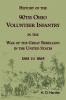 History of the 90th Onio Volunteer Infantry in the War of the Great Rebellion in the United States 1861 to 1865