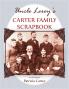 Uncle Leroy's Carter Family Scrapbook