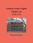 Loudoun County Virginia Titheable Lists 1770-1774