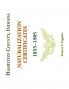 Hamilton County Indiana Naturalization Certificates 1855-1905