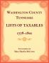 Washington County Tennessee Lists of Taxables 1778-1807