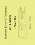 Hawkins County Tennessee Will Book 1786-1864