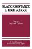 Black Resistance in High School