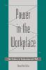 Power in the Workplace