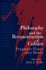 Philosophy and the Reconstruction of Culture