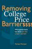 Removing College Price Barriers