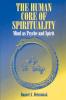 The Human Core of Spirituality