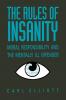 The Rules of Insanity