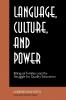 Language Culture and Power