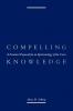 Compelling Knowledge
