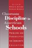 Classroom Discipline in American Schools