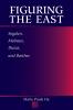 Figuring the East