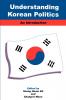 Understanding Korean Politics