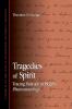 Tragedies of Spirit