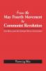 From the May Fourth Movement to Communist Revolution