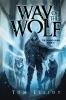 Way of the Wolf The Grand Game Book 2