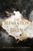 The Separation of Briin
