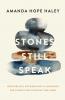 Stones Still Speak
