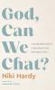 God Can We Chat?