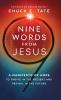 Nine Words from Jesus