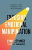 Exposing Emotional Manipulation