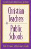 Christian Teachers in Public Schools