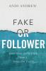 Fake or Follower