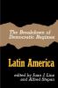 The Breakdown of Democratic Regimes Latin America