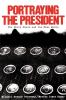Portraying the President