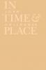 In Time and Place