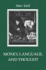 Money Language and Thought