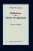 Reflections on a Theory of Organisms