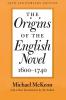 Origins of the English Novel 1600-1740 (Anniversary)