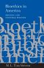 Bioethics in America