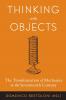 Thinking with Objects