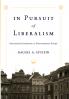 In Pursuit of Liberalism