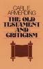 The Old Testament and Criticism