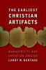The Earliest Christian Artifacts