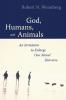 God Humans and Animals